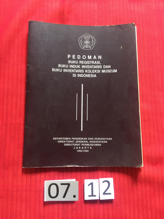 Buku berjudul “Pedoman Buku Regitrasi, Buku Induk Inventaris, dan Buku Inventaris Koleksi  Museum di Indonesia”