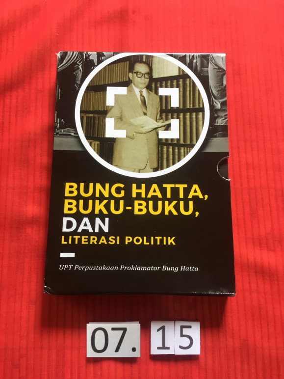 Buku berjudul “Bung Hatta, Buku- Buku dan Literasi Politik