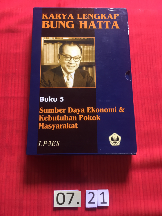 Buku berjudul “Sumber Daya Ekonomi dan Kebutuhan Pokok Masyarakat: Karya Lengkap Bung Hatta”